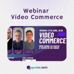Webinar Video Commerce: Vende a través de videos